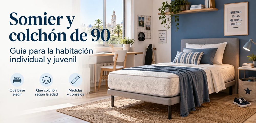Somier y colchón de 90: guía para la habitación individual y juvenil